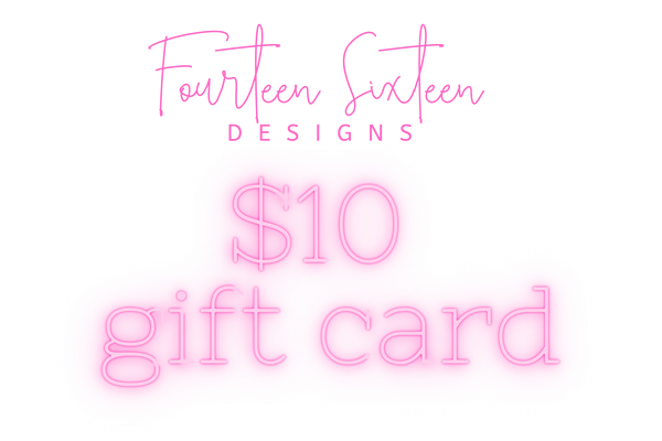 Fourteen Sixteen Designs Gift Card - Fourteen Sixteen Designs