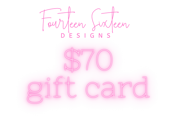 Fourteen Sixteen Designs Gift Card - Fourteen Sixteen Designs