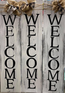 Welcome Tall Porch Sign - Fourteen Sixteen Designs