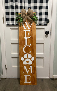 Welcome Tall Porch Sign - Fourteen Sixteen Designs